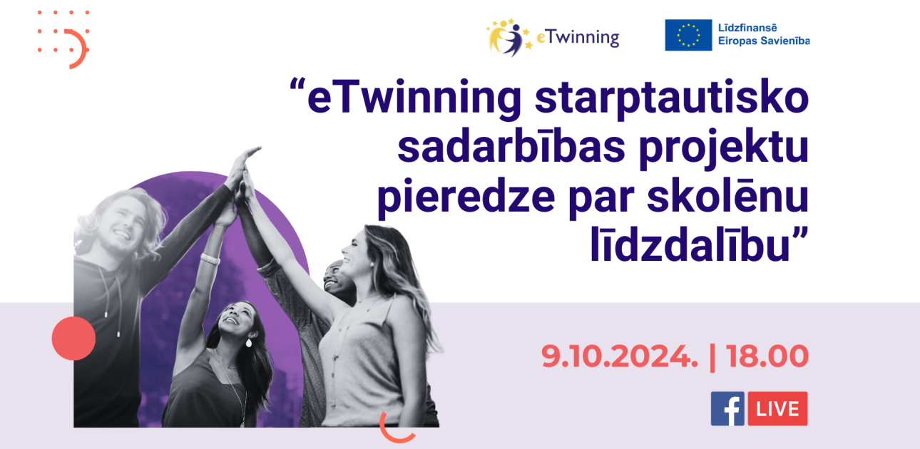 Aicina piedalīties starptautiskā eTwinning projektu pieredzes vebinārā par skolēnu līdzdalību