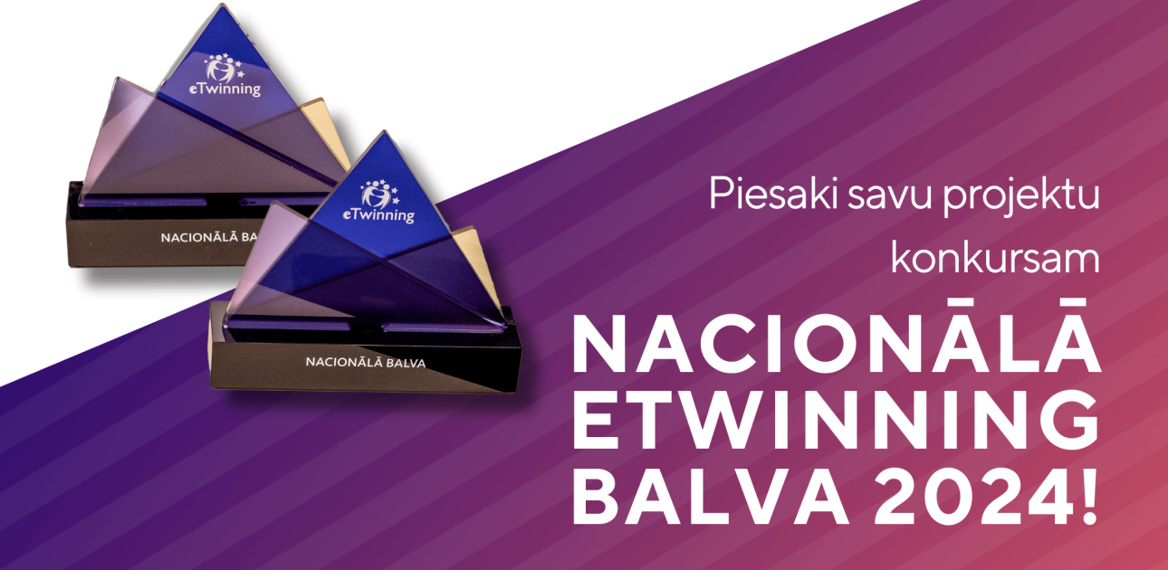 Aicina pieteikt projektus konkursam “Nacionālā eTwinning balva 2024”