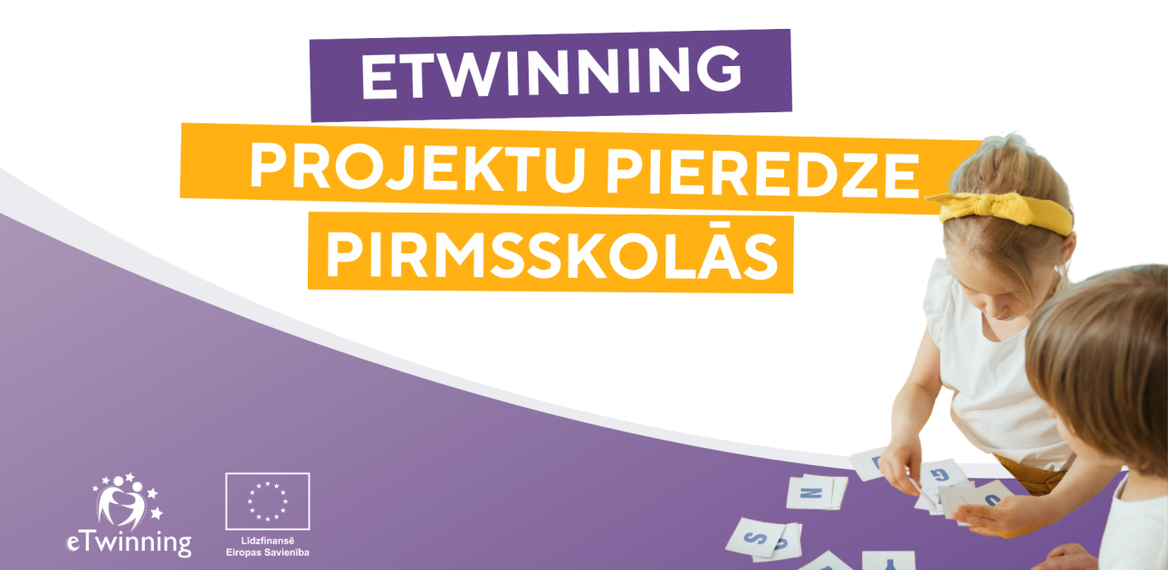 Pieejams ieraksts un materiāli no eTwinning projektu pieredzes vebināra pirmsskolām